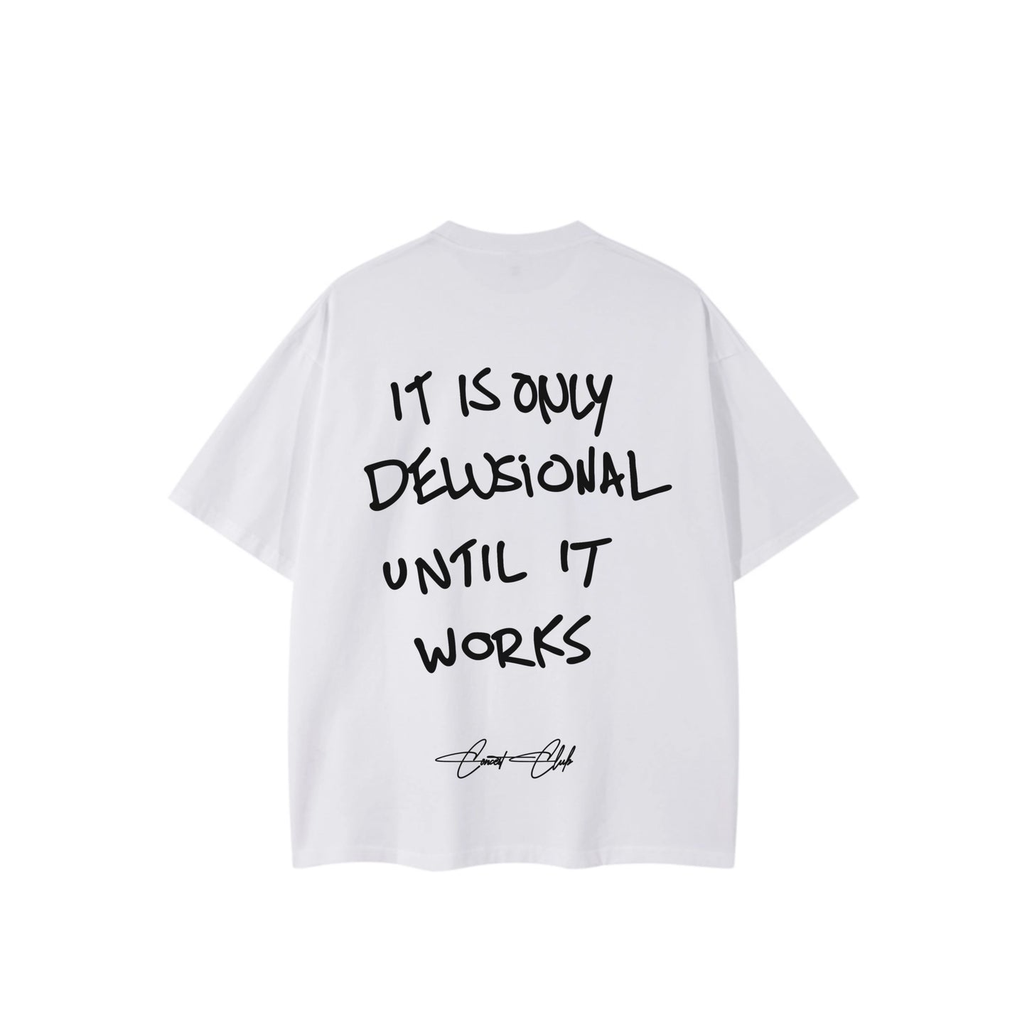 Delusional Tee W