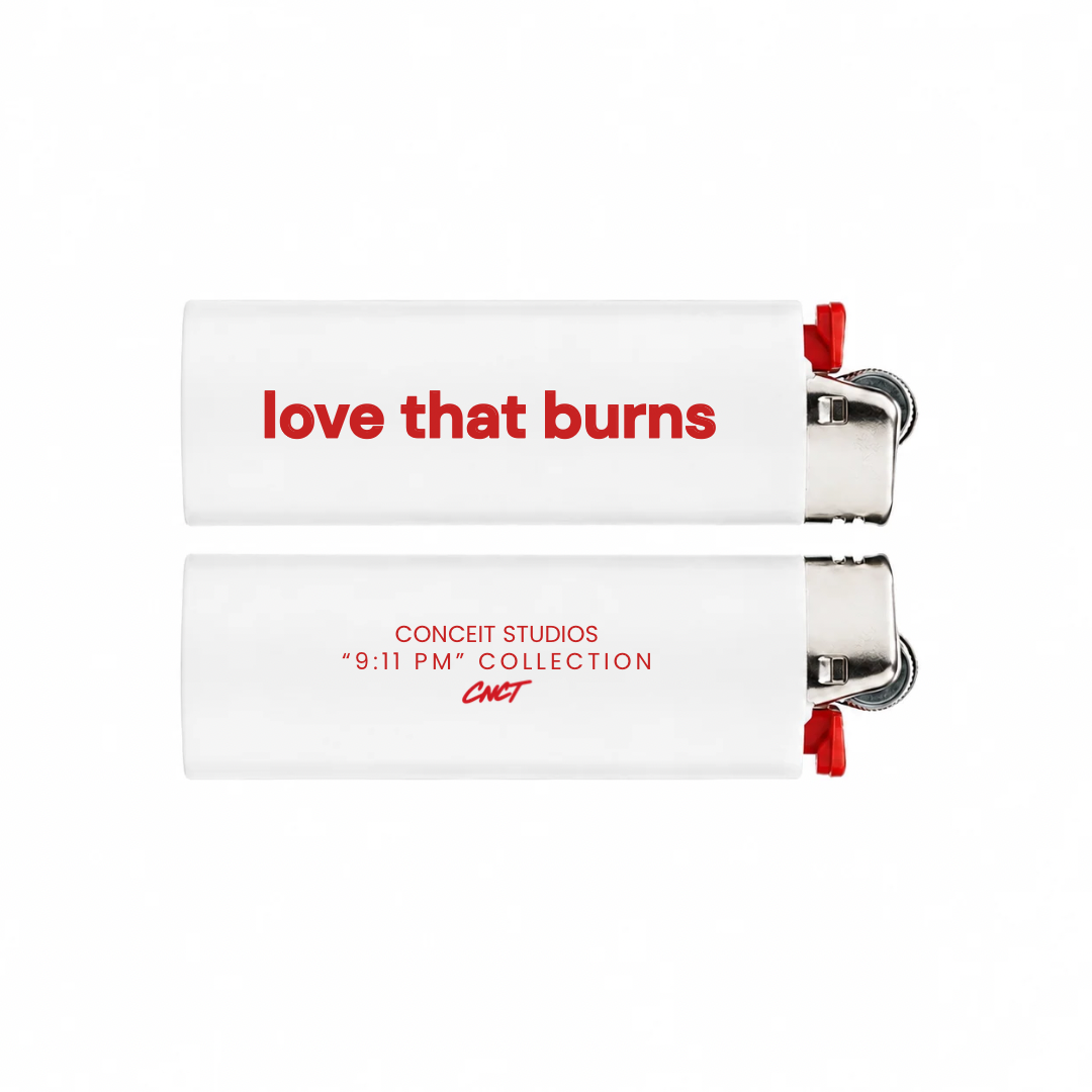 Love That Burns Lighter