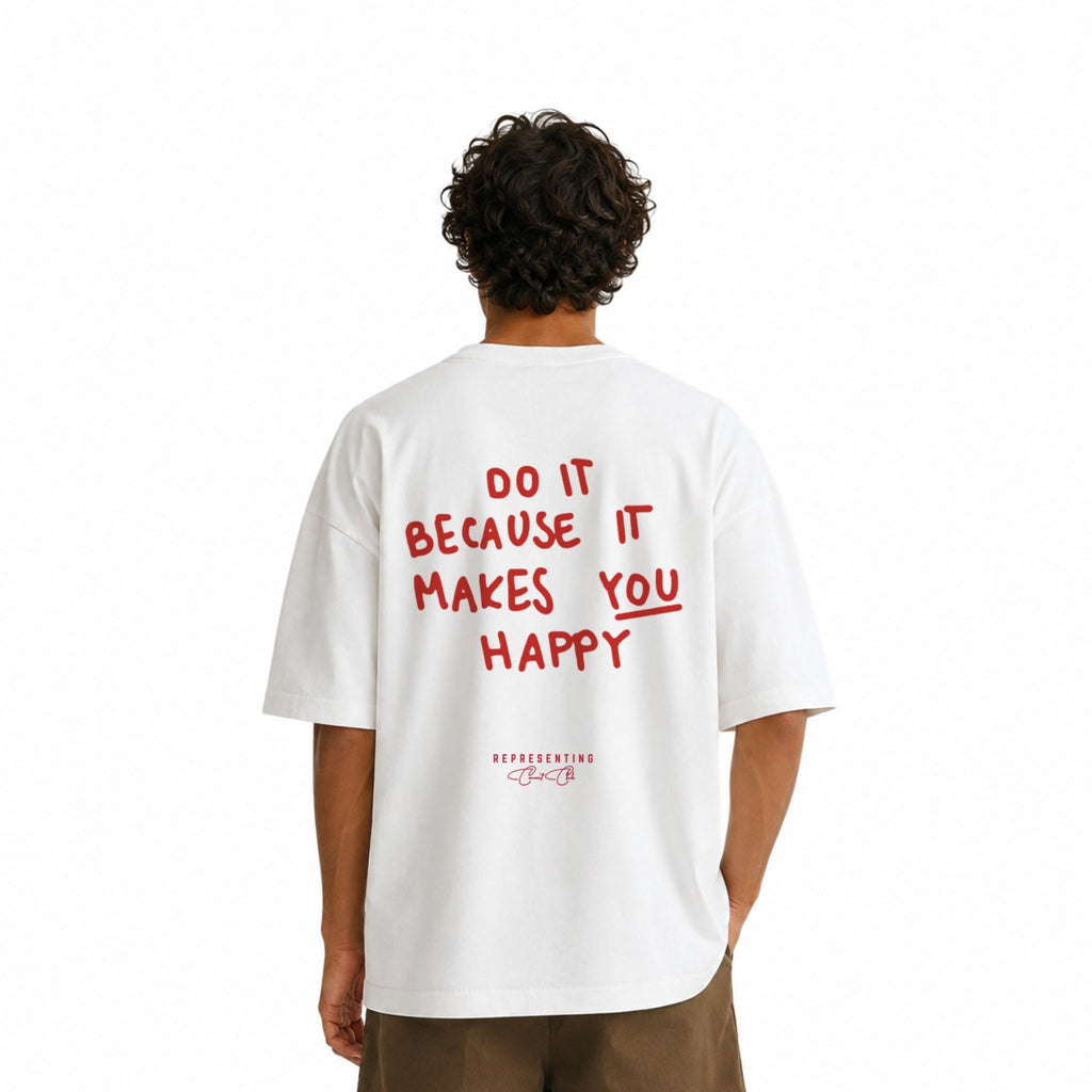 Makes You Happy Tee