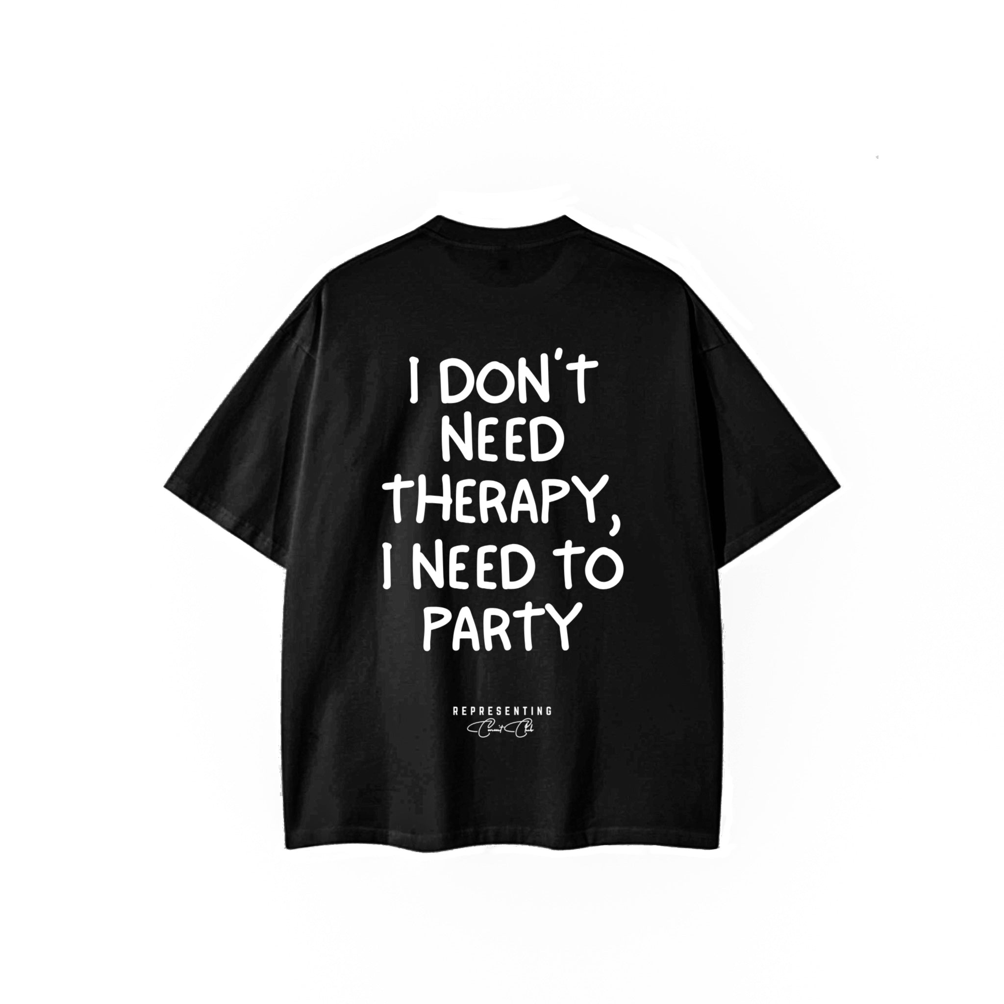 No Therapy Tee