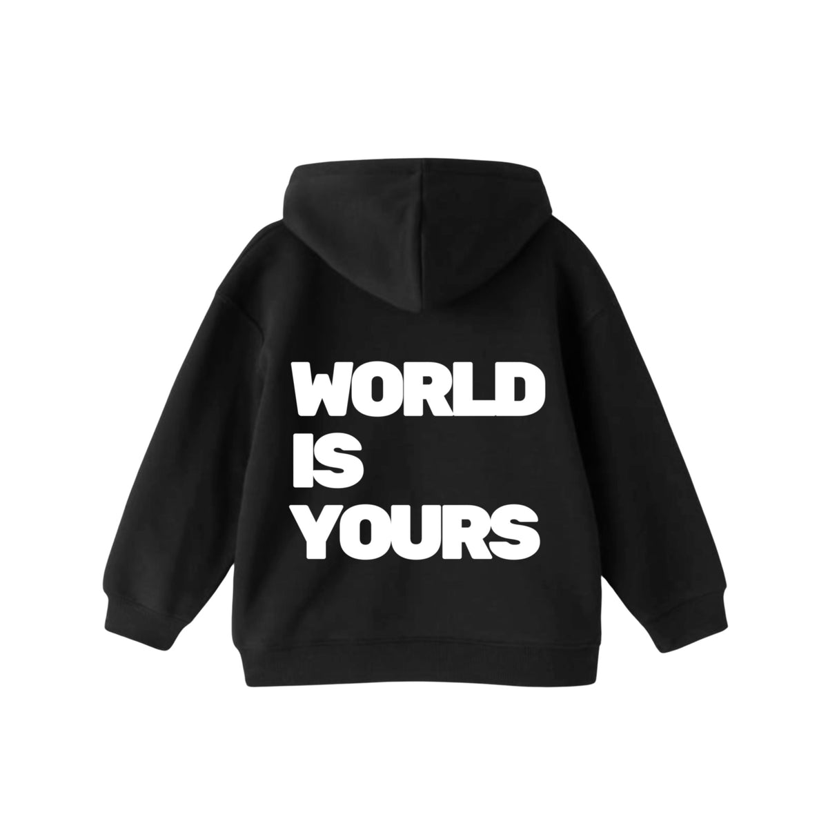 World Is Yours Hoodie