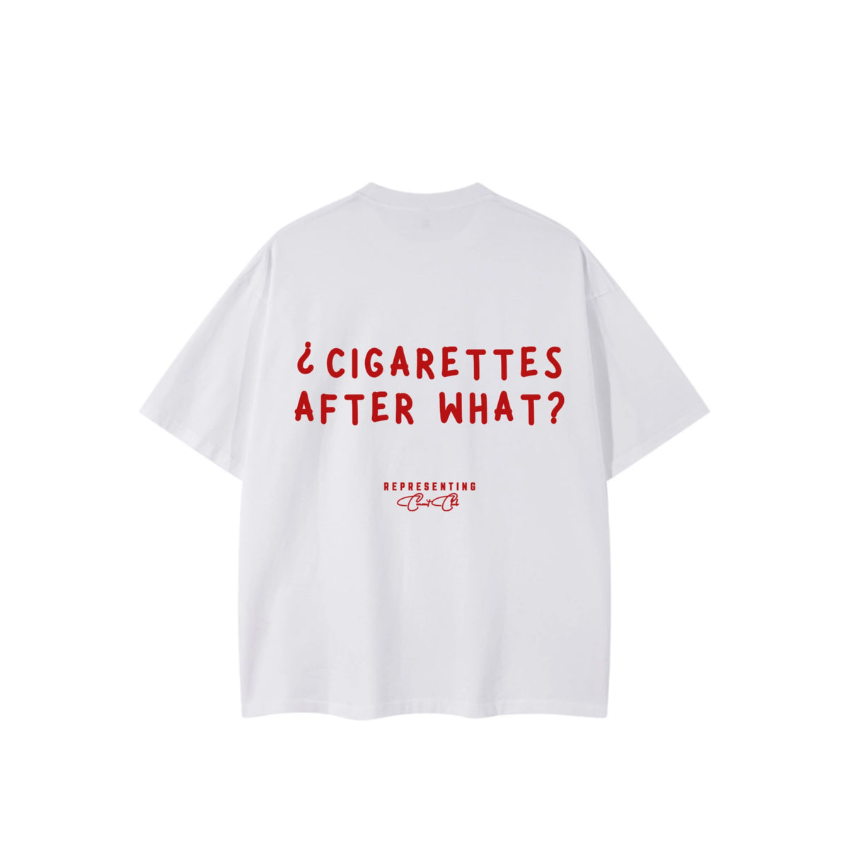 Cigarettes After What? Tee - CNCT CLUB